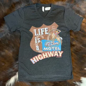 Life Is A Highway T-Shirt