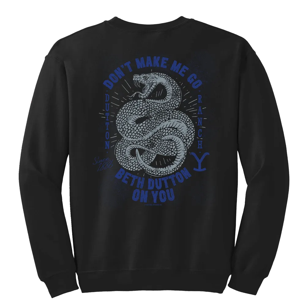 Yellowstone Snake Beth Dutton On You Fleece Crewneck Sweatshirt